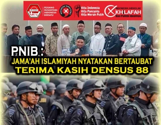 PNIB Tanggapi Apresiasi Densus 88 Atas Bubarnya Jama'ah Islamiyah