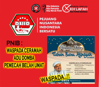PNIB : Waspadai Ceramah Adu Domba Rizieq, Perkuat NASAB Serta Konsisten Tolak Wahabi dan Khilafah