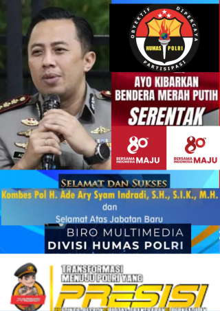 Mengapresiasi pengangkatan Ade Syam Indragiri Menjadi Biro Mulmed Polri : Pilihan Terbaik Kapolri
